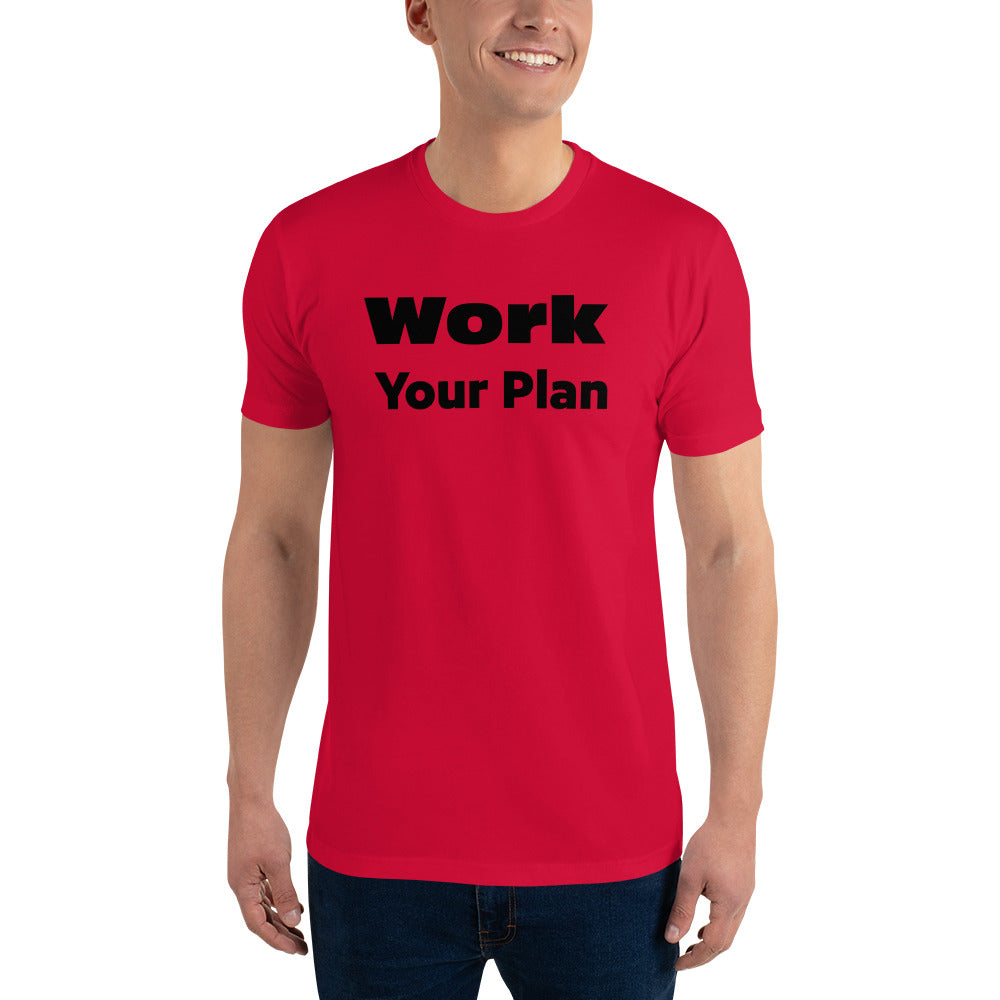 Work Your Plan Motivational T-shirt